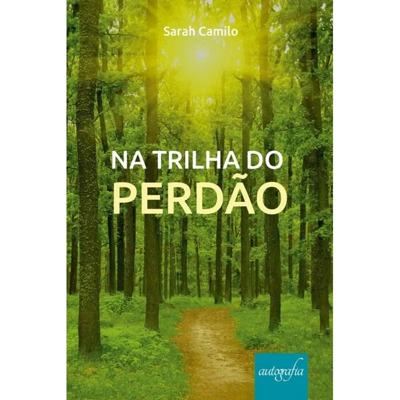 Na trilha do perdão