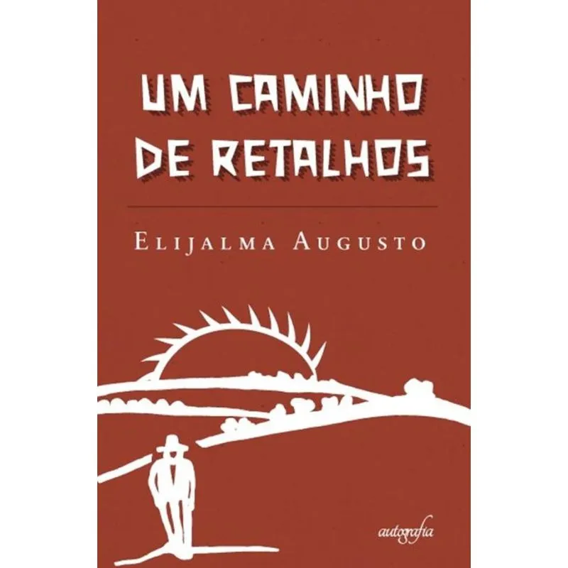 Um caminho de retalhos