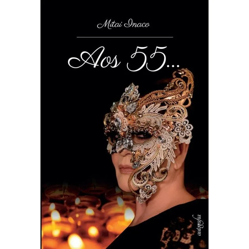 Aos 55...