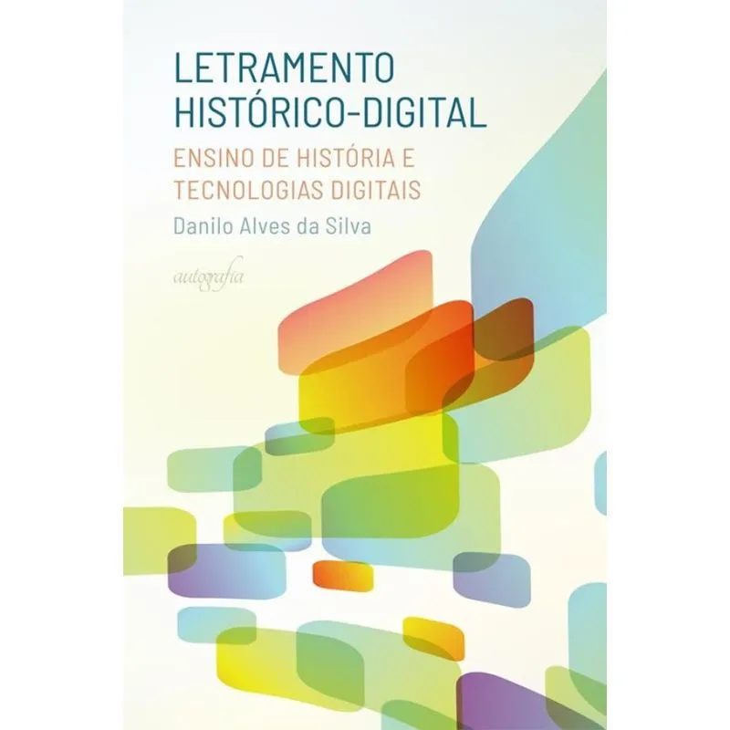 Letramento histórico-digital