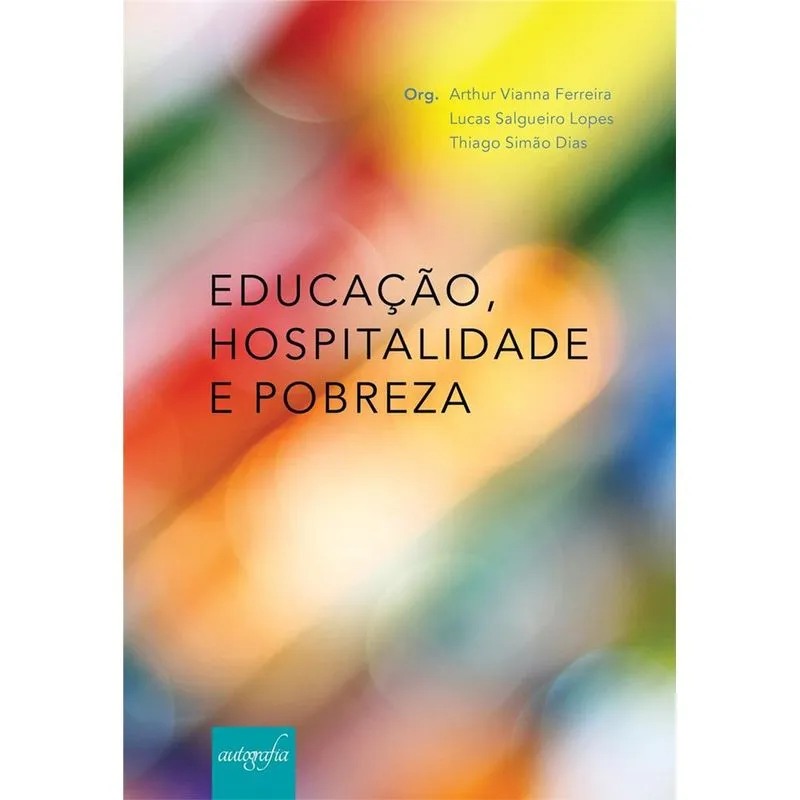 Educação, hospitalidade e pobreza