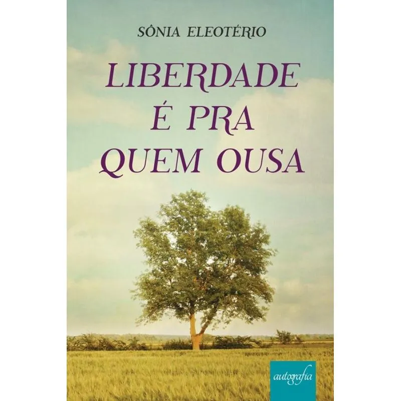 Liberdade é pra quem ousa