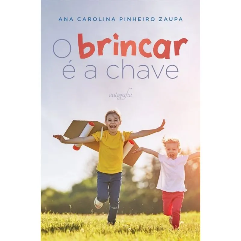 O brincar é a chave