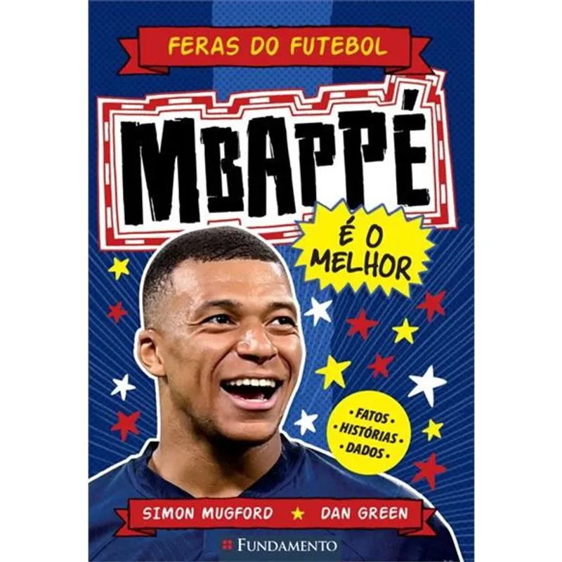 Feras do Futebol: Mbappé