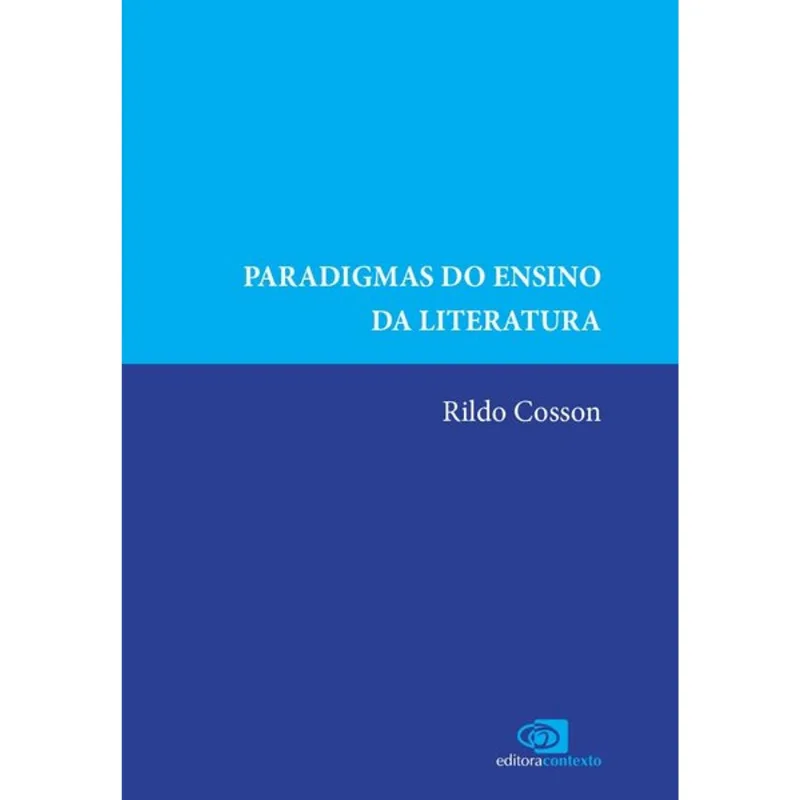 PARADIGMAS DO ENSINO DA LITERATURA