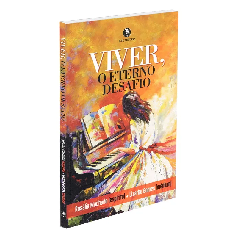 Viver, O Eterno Desafio
