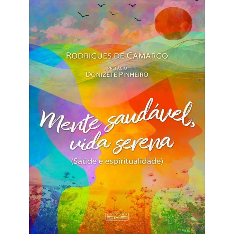 MENTE SAUDÁVEL, VIDA SERENA