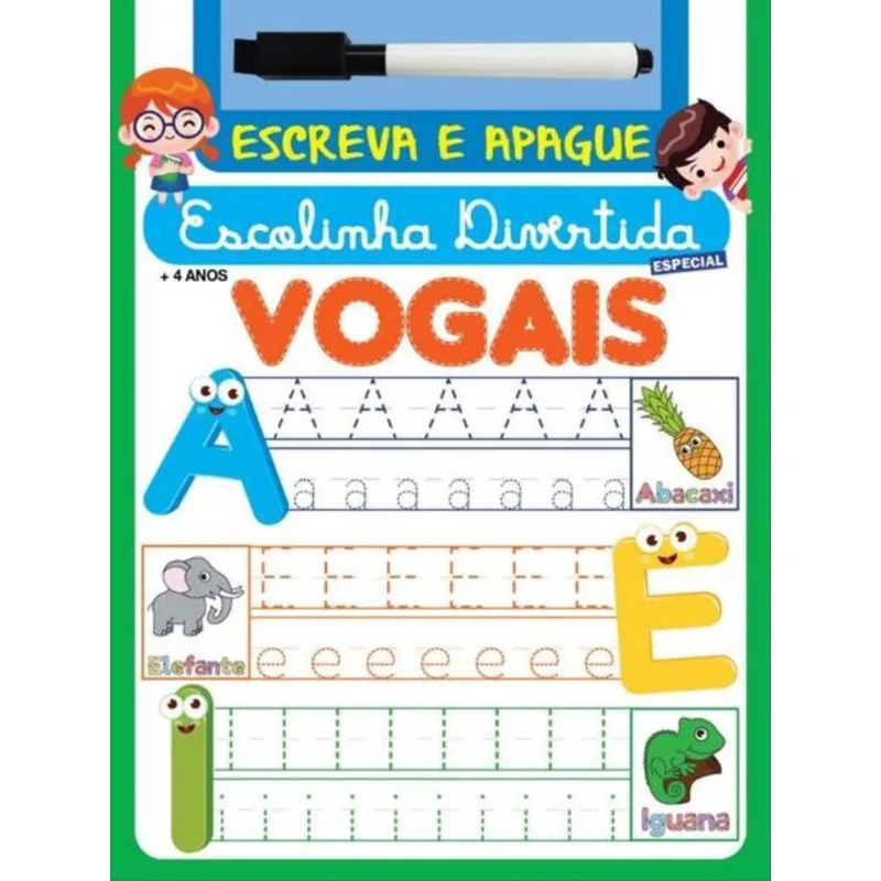 SÉRIE ESCOLINHA DIVERTIDA ESPECIAL - VOGAIS