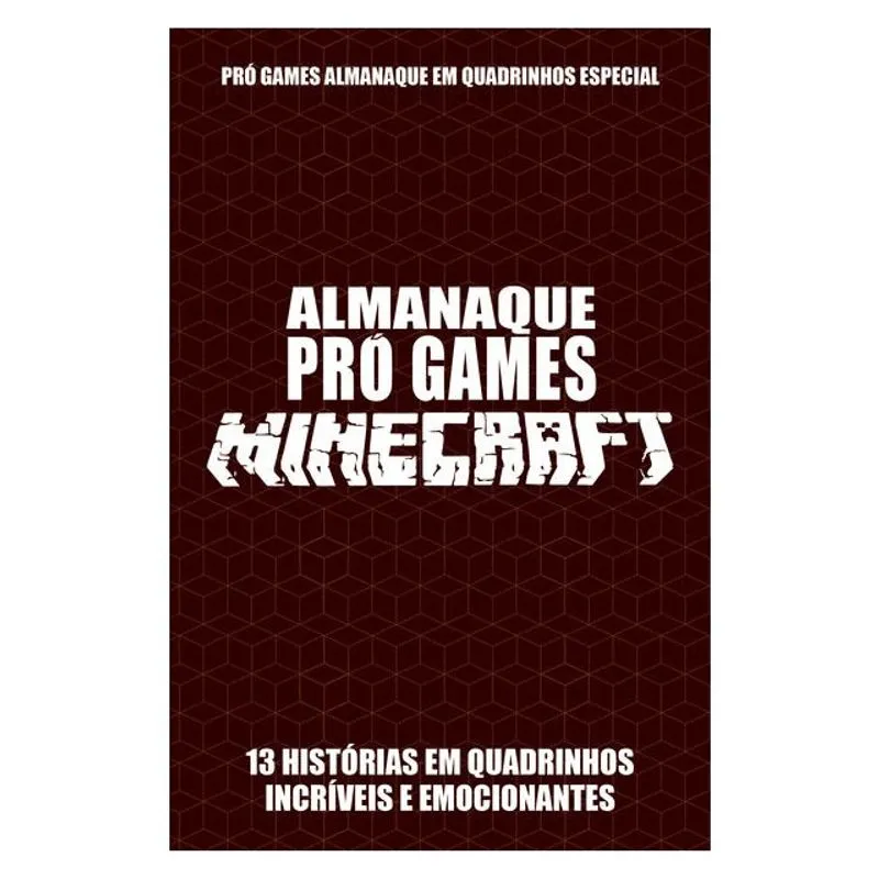 PRÓ-GAMES ALMANAQUE EM QUADRINHOS ESPECIAL EDIÇÃO 03 - MINECRAFT