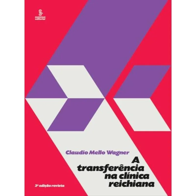 A TRANSFERÊNCIA NA CLÍNICA REICHIANA