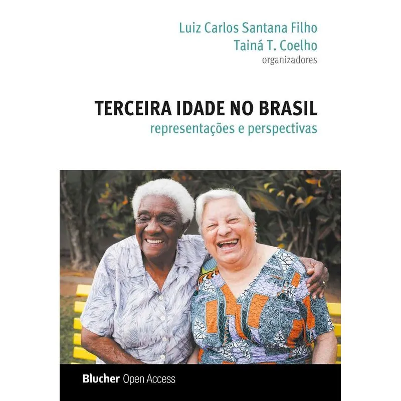 Terceira Idade No Brasil
