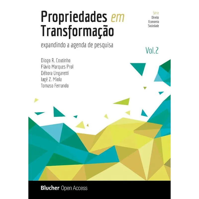 Propriedades Em Transformação