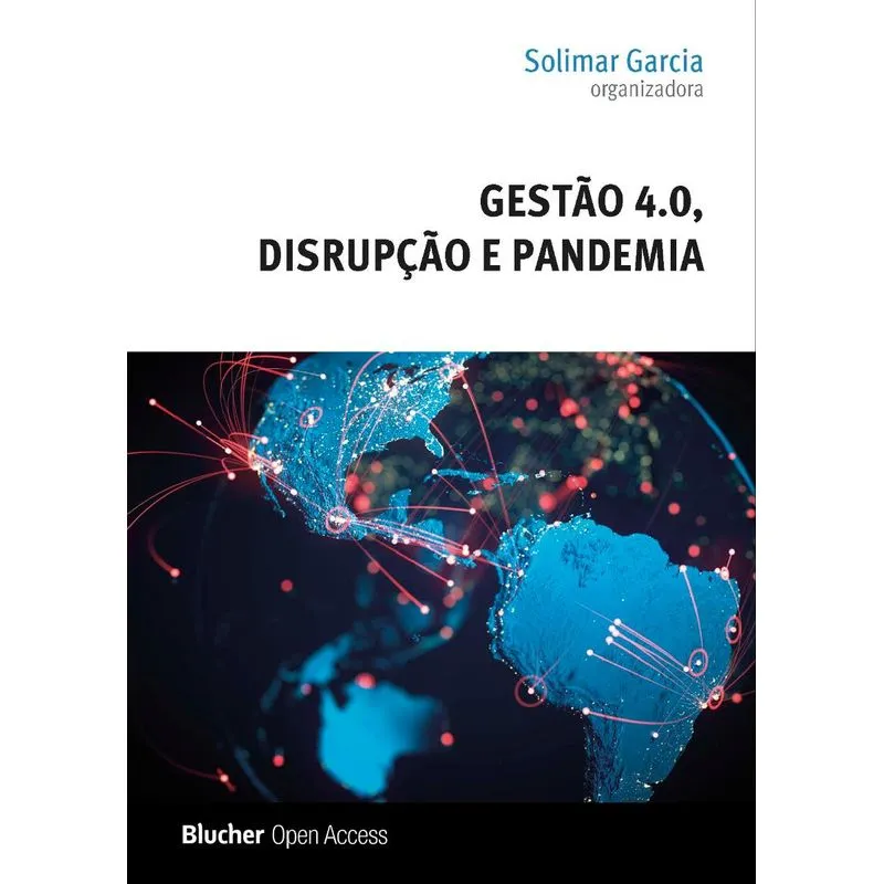 Gestão 4.0, disrupção e pandemia