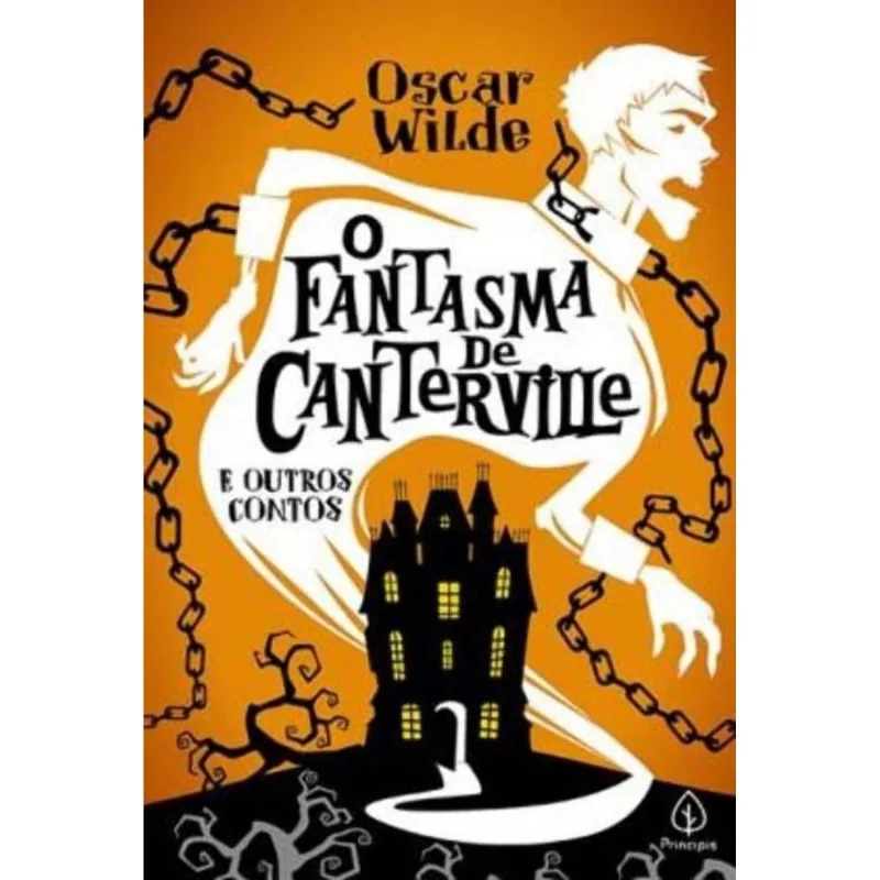 Fantasma De Canterville E Outras Histórias, O