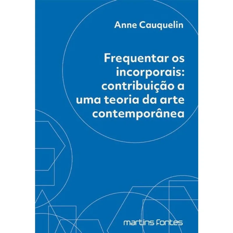 FREQUENTAR OS INCORPORAIS