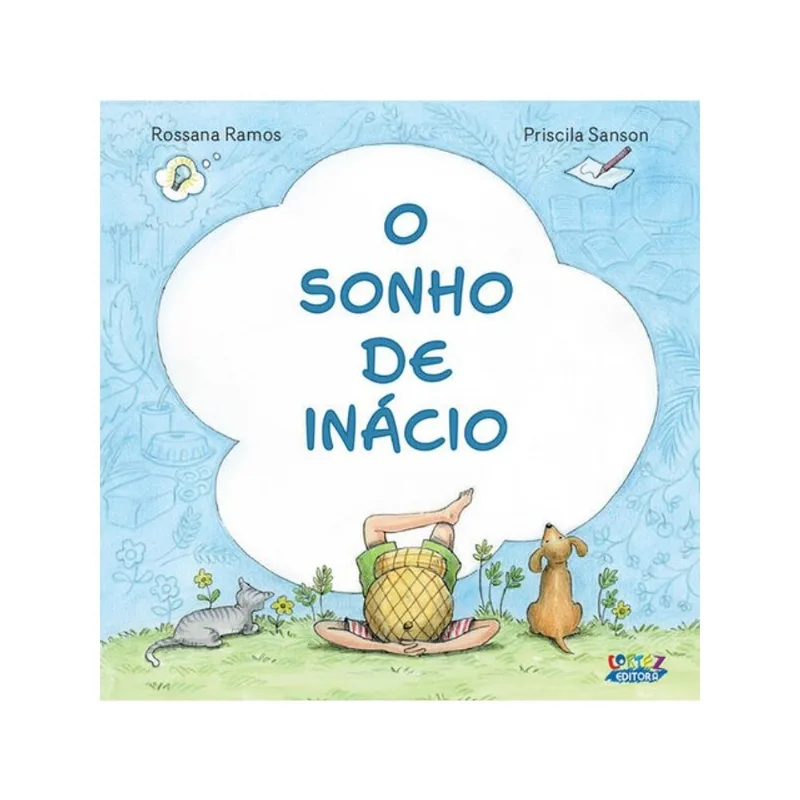 O SONHO DE INÁCIO