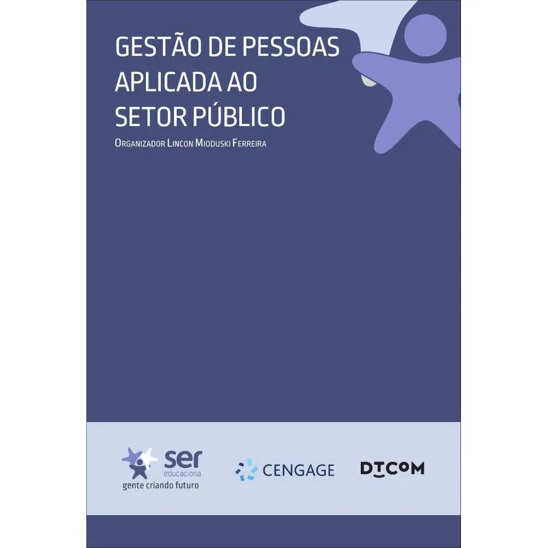 Gestão De Pessoas Aplicada Ao Setor Público
