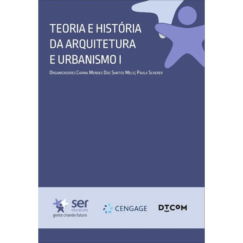 Teoria E História Da Arquitetura E Urbanismo I
