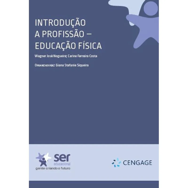 Introdução A Profissão Educação Física (educação Física - Profissão E Carreira)