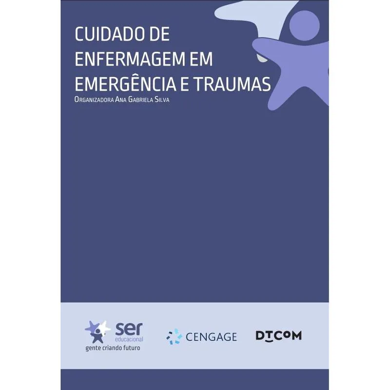 Cuidado de Enfermagem em Emergência e Traumas
