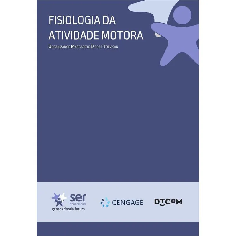 Fisiologia da Atividade Motora
