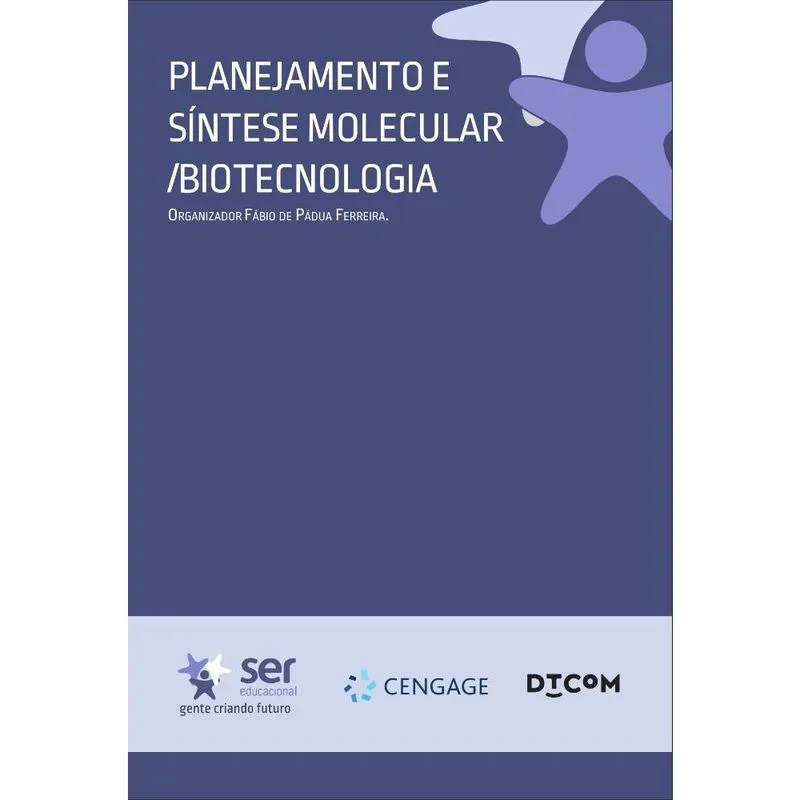 Planejamento e Síntese Molecular/Biotecnologia
