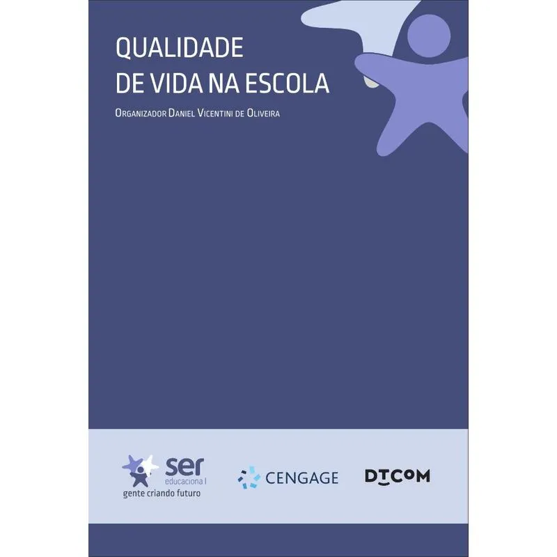 Qualidade De Vida Na Escola