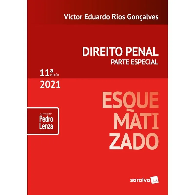 Livro - Direito Penal Esquematizado - 11ª Edição 2021: Parte Especial