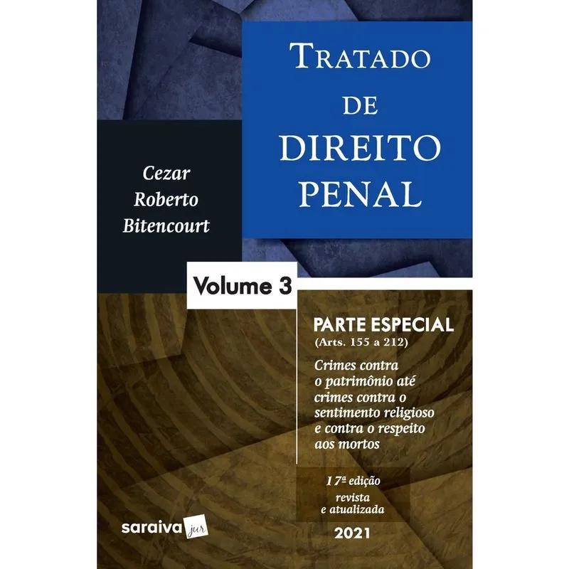 Livro - Tratado de Direito Penal - Volume 3 - 17ª Edição 2021