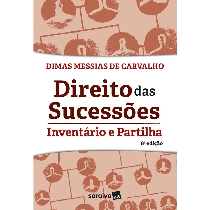 Livro - Direito das Sucessões - Inventário e Partilha