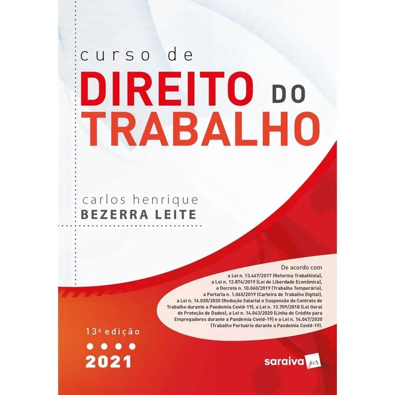 Livro - Curso de Direito do Trabalho - 13 ª Edição 2021