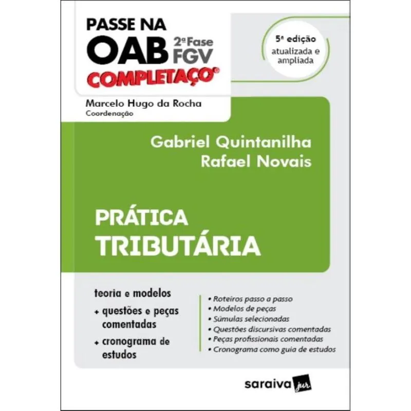 Passe Na Oab 2? Fase Fgv - Completaco - Pratica Tributaria