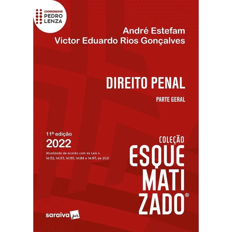 Livro - Direito Penal - Parte Geral Esquematizado - 11ª edição 2022