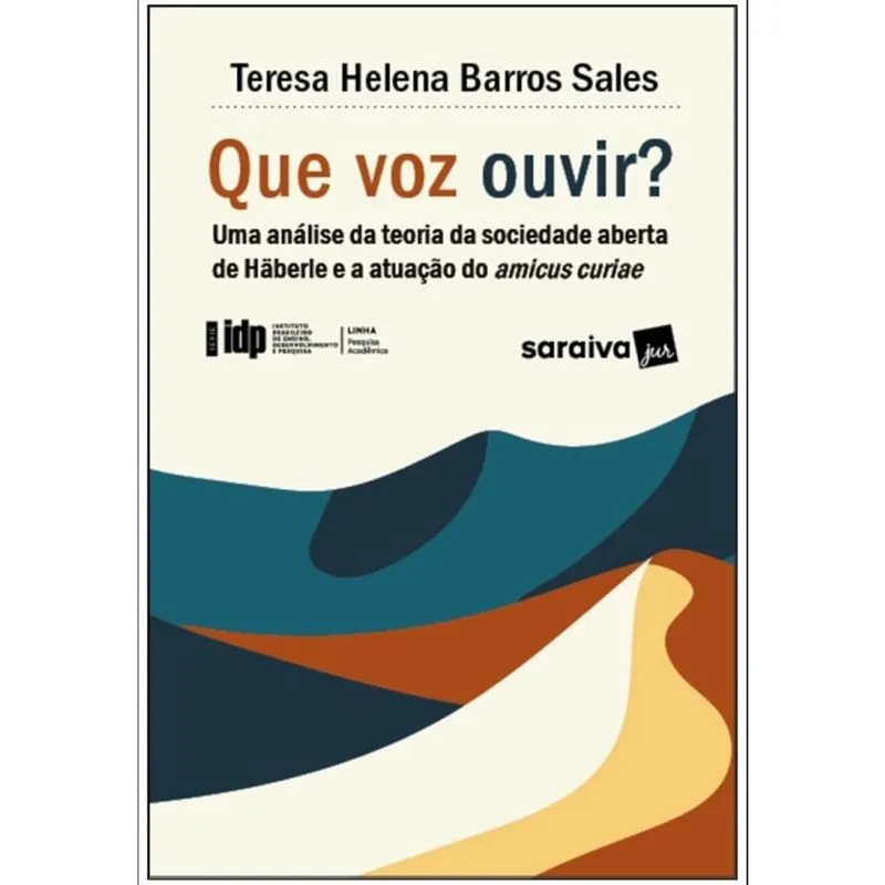 Serie Idp - Que Voz Ouvir? Uma Análise Da Teoria Da Sociedade Aberta Peter Haberle