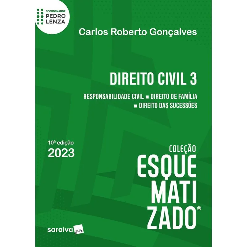 Livro - Direito Civil Esquematizado - Vol. 3 - 10ª edição 2023