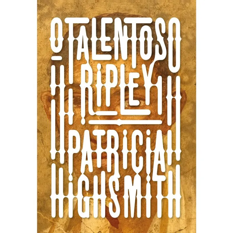 Livro - O talentoso Ripley: Série Ripley livro 1