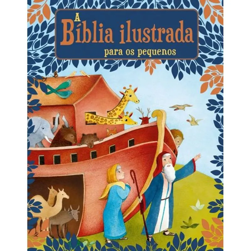 A Bíblia Ilustrada para os pequenos