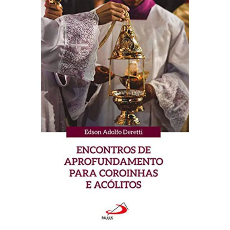ENCONTROS DE APROFUNDAMENTO PARA COROINHAS E ACÓLITOS