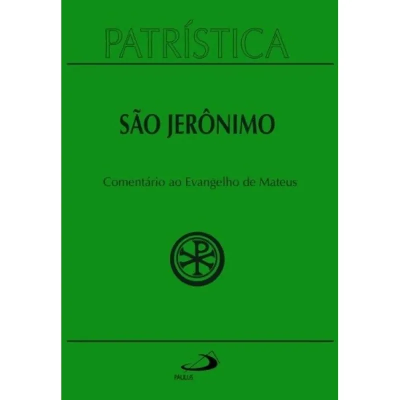 Comentário Ao Evangelho De Mateus - Pat. 44