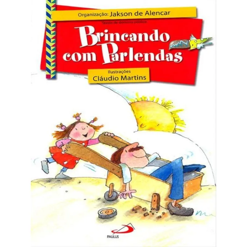BRINCANDO COM PARLENDAS