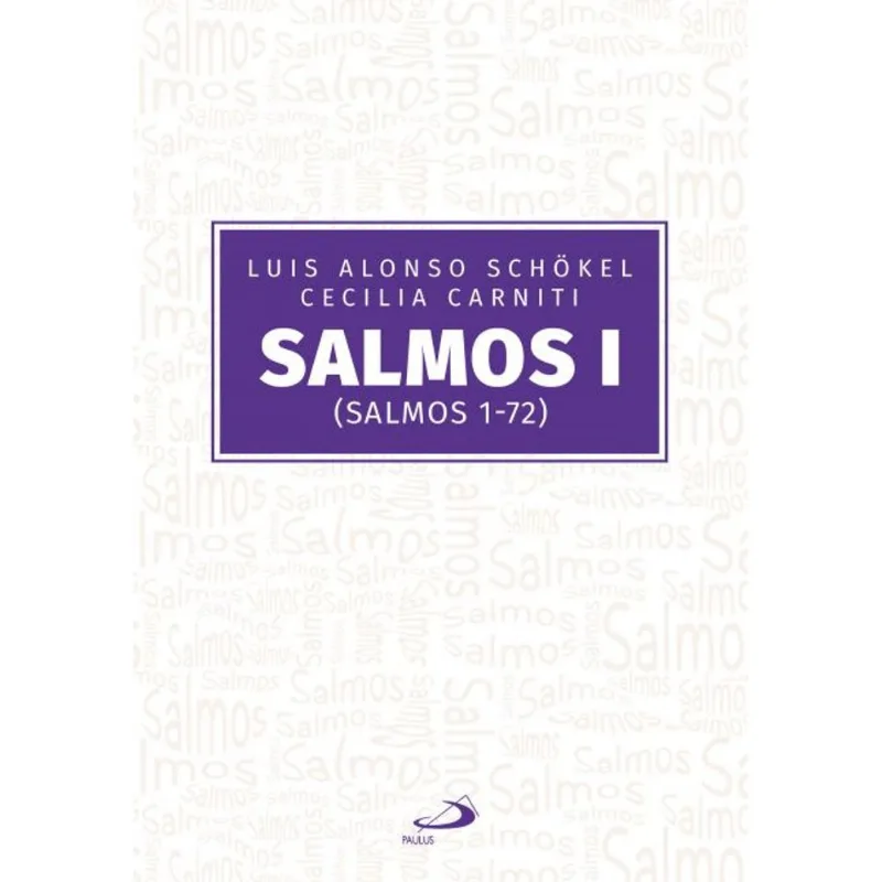 SALMOS I (SALMOS 1-72)