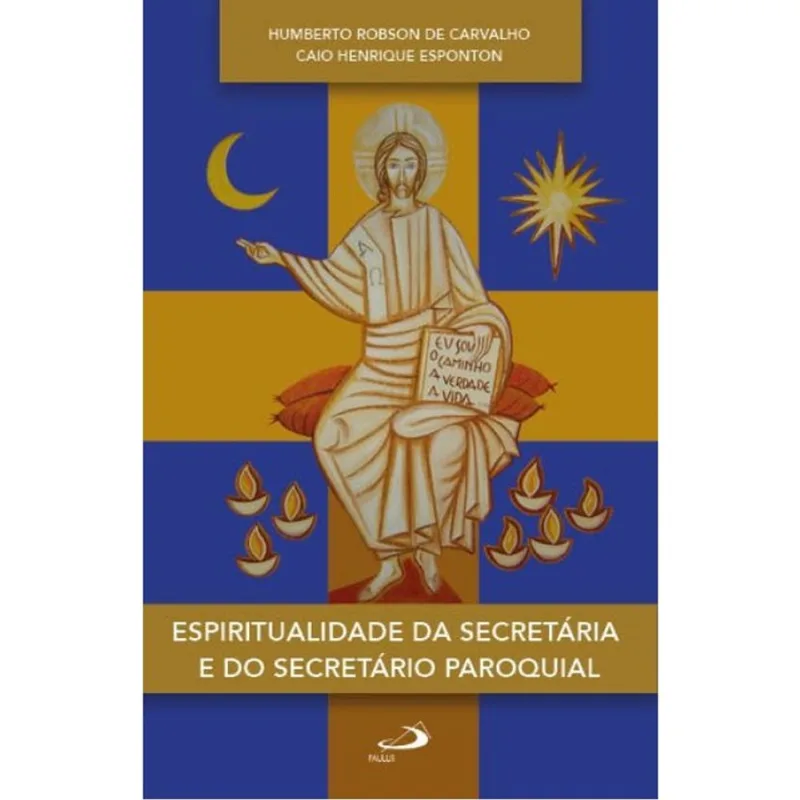 ESPIRITUALIDADE DA SECRETÁRIA E DO SECRETÁRIO PAROQUIAL