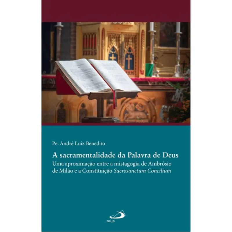 SACRAMENTALIDADE DA PALAVRA DE DEUS