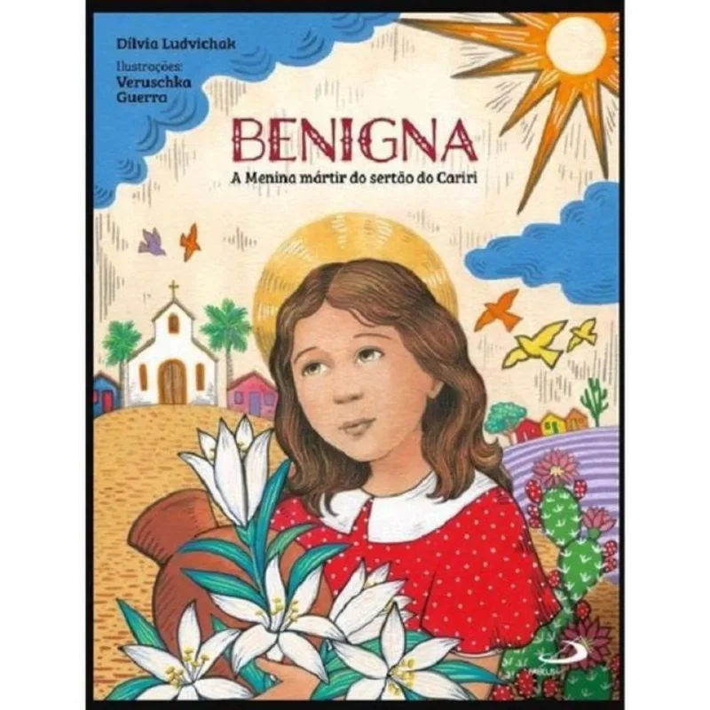 Benigma - A menina martir do sertão do cariri