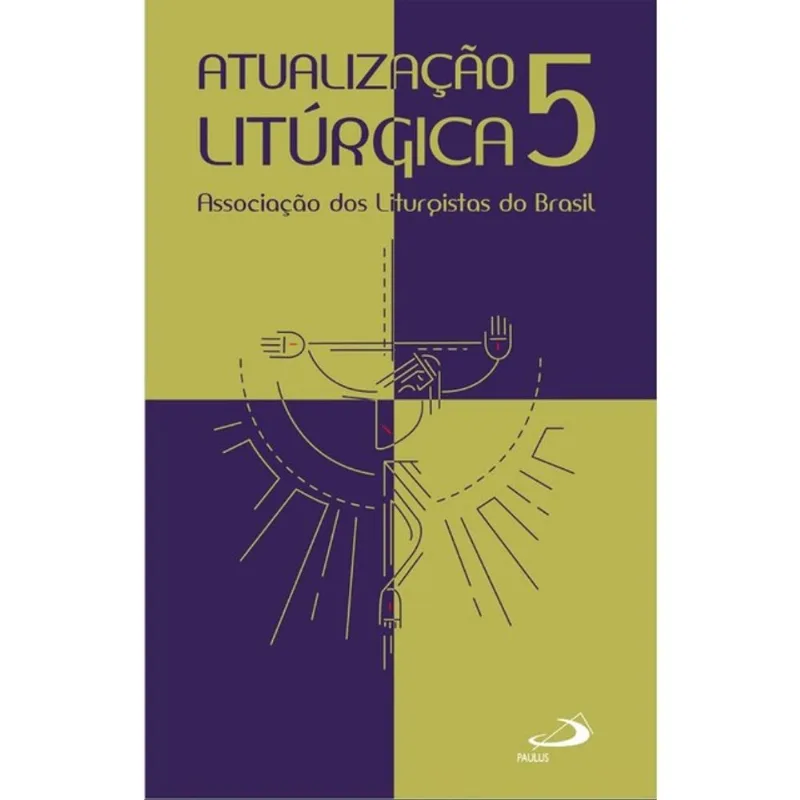 ATUALIZAÇÃO LITÚRGICA 5