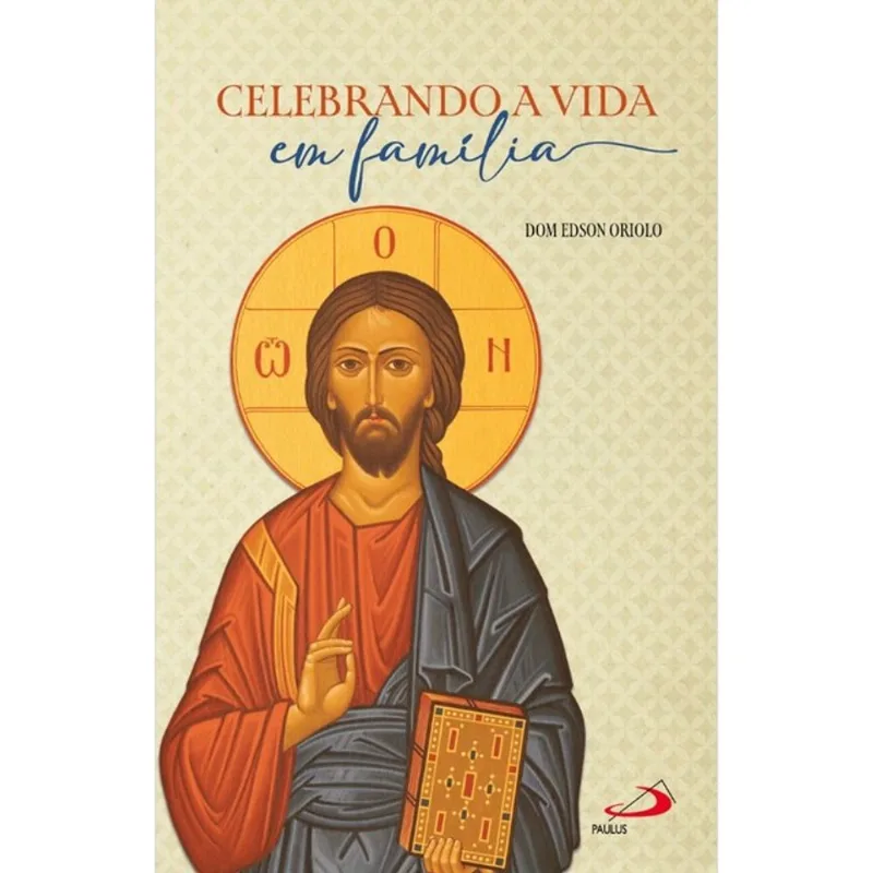 CELEBRANDO A VIDA EM FAMÍLIA