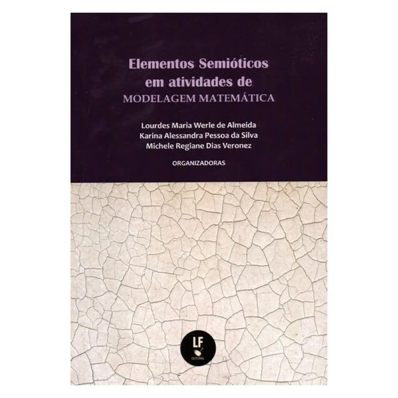 ELEMENTOS SEMIÓTICOS EM ATIVIDADES DE MODELAGEM MATEMÁTICA