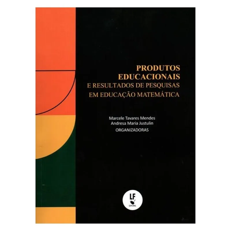 PRODUTOS EDUCACIONAIS E RESULTADOS DE PESQUISAS EM EDUCAÇÃO MATEMÁTICA