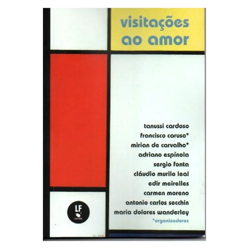 VISITAÇÕES AO AMOR