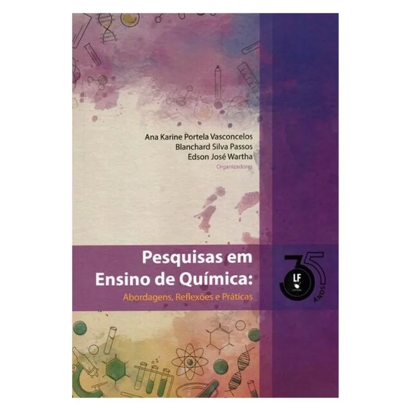 PESQUISA EM ENSINO DE QUIMICA: ABORDAGENS, REFLEXÕES E PRATICAS